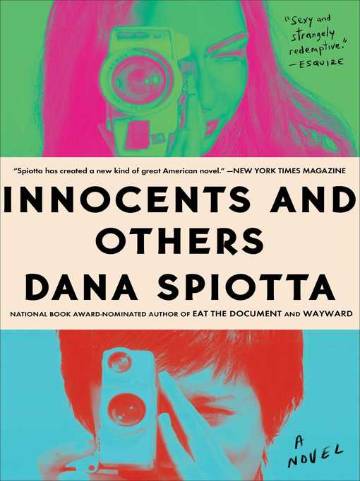 Title details for Innocents and Others by Dana Spiotta - Wait list